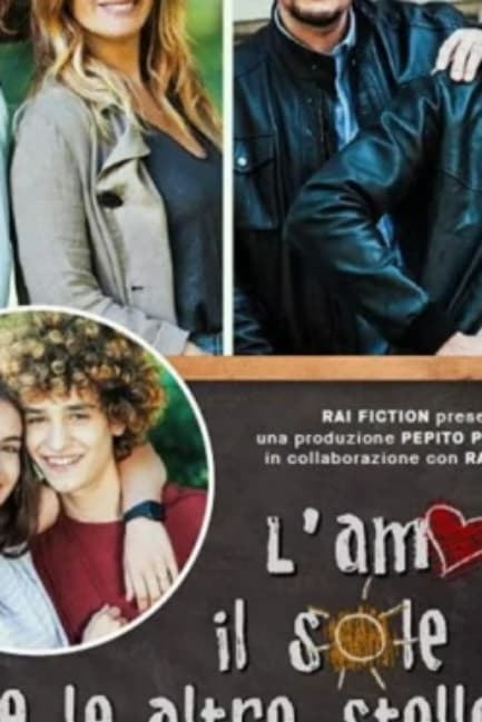 L'amore, il sole e l'altre stelle