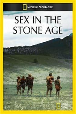 National Geographic. Секс в каменном веке