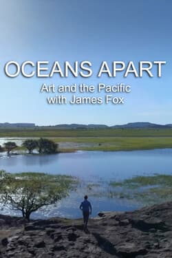 Oceans Apart: Art and the Pacific with James Fox