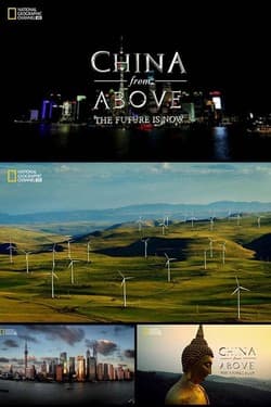 National Geographic. Китай с высоты птичьего полета