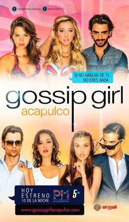 Gossip Girl: Acapulco
