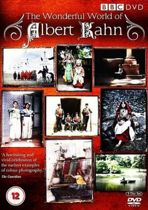 Edwardians in Colour: The Wonderful World of Albert Kahn