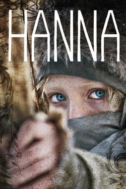 Ханна. Совершенное оружие