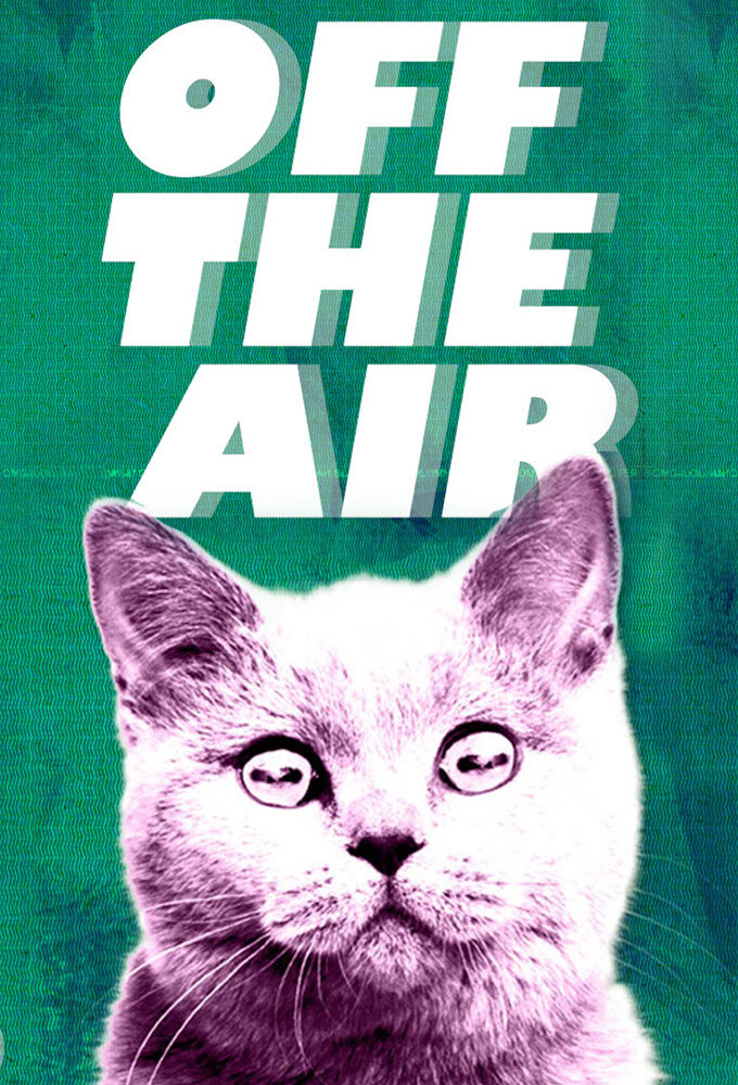  Off the Air 